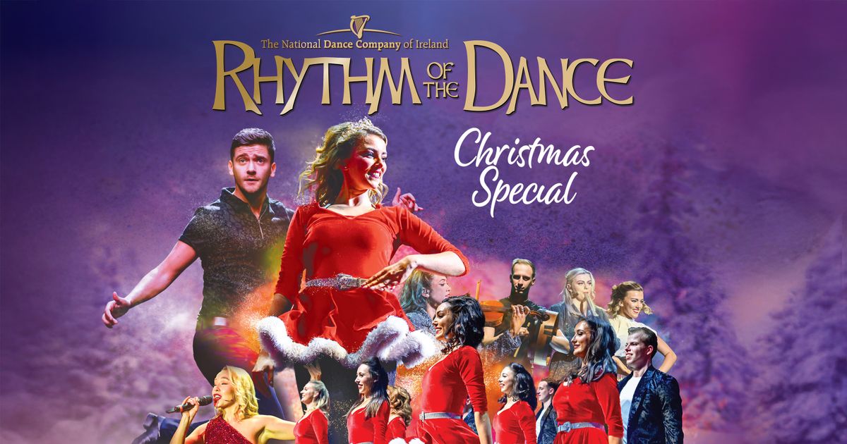 Rhythm of the Dance Christmas — The Christmas Show